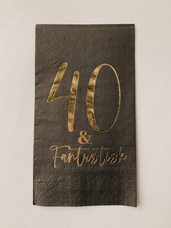 SERVIETT 40 & Fantastisk
